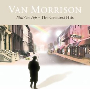 Van Morrison Still On Top: The Greatest Hits (CD1)