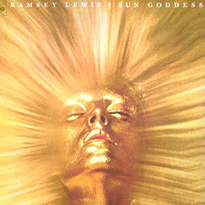 Ramsey Lewis Sun Goddess