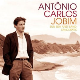 Antonio Carlos Jobim Sun Sea And Sand Favourites