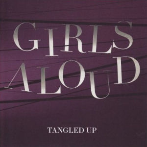 Girls Aloud Tangled Up