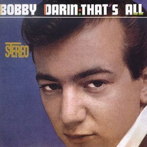 Bobby Darin That`s All