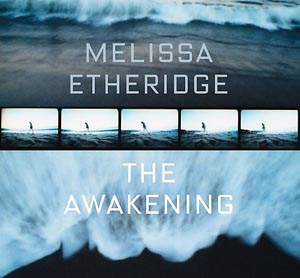 Melissa Etheridge The Awakening