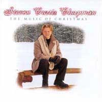 Steven Curtis Chapman The Music Of Christmas