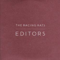 Editors The Racing Rats