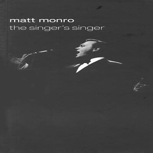 Matt Monro The Singer`s Singer (CD1)