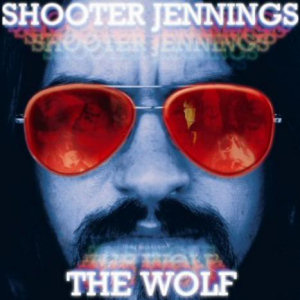 Shooter Jennings The Wolf