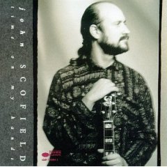 John Scofield Time On My Hands