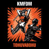 KMFDM Tohuvabohu