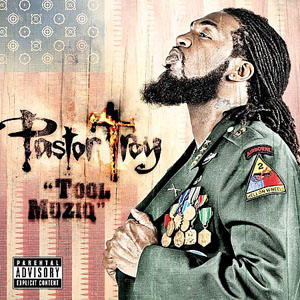 Pastor Troy Tool Muziq