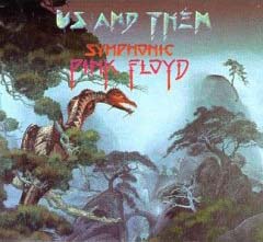 London Philharmonic Orchestra Us And Them: Symphonic Pink Floyd