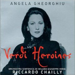 Angela Gheorghiu Verdi Heroines