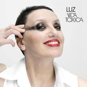 Luz Casal Vida Toxica