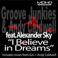 Andy Caldwell I Believe In Dreams (Single)