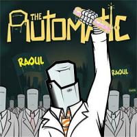 The Automatic Raoul (UK Single)