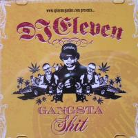 Dr.dre DJ Eleven: Gangsta Shit (Bootleg)