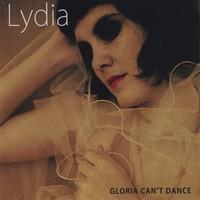 Lydia Gloria Can`t Dance