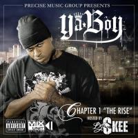 Ya Boy DJ Skee & Ya Boy - Chapter 1: The Rise