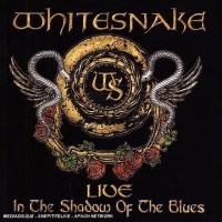 WHITESNAKE Live In The Shadow Of The Blues (CD 1)