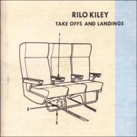 Rilo Kiley Take Offs and Landings