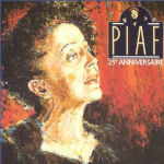 Edith Piaf 25e Anniversaire, Vol. 1