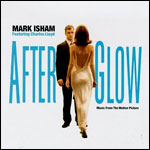 Mark Isham Afterglow