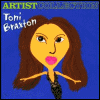 Toni Braxton Artist Collection