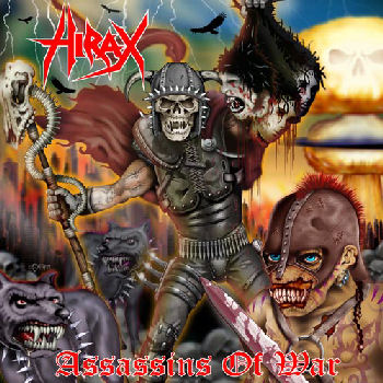 Hirax Assassins Of War