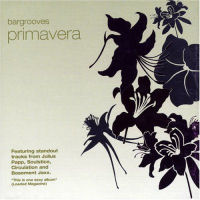 John Dahlback Bargrooves, Vol.6 - Primavera (CD2)