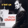 Charles Aznavour C`est Ca