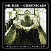 Dr.dre Chronicles: Death Row Classics