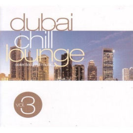 Calido Dubai Chill Lounge Vol.3