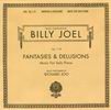 Billy Joel Fantasies & Delusions