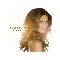 Faith Hill Fireflies