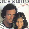 Julio Iglesias From A Child To A Woman