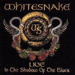 WHITESNAKE Live... In The Shadow Of The Blues (CD1)