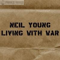 Neil Young Living With War