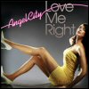 Angel City Love Me Right