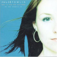 Julie Fowlis Mar A Tha Mo Chridhe