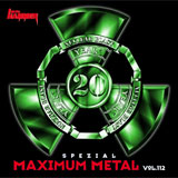 Rage Metal Hammer Presents: Maximum Metal Vol. 112