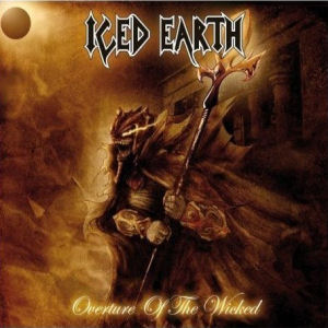 ICED EARTH Overture Of The Wicked