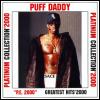 Puff Daddy Platinum Collection. Greatest Hits