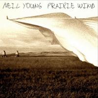 Neil Young Prairie Wind