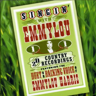 Emmylou Harris Singin` With Emmylou - Vol. 1