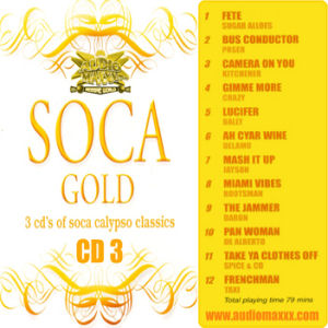 Baron Soca Gold: Soca Calypso Classics, Vol.3 (CD1)