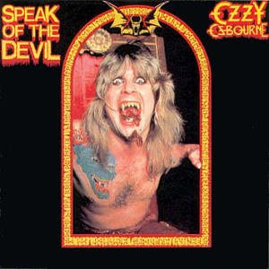 Ozzy Osbourne Speak Of The Devil