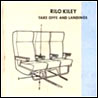 Rilo Kiley Take-Offs & Landings