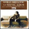 Goran Bregovic Tales and Songs From Weddings and Funerals