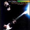 Eric Clapton The Professor Blues Review