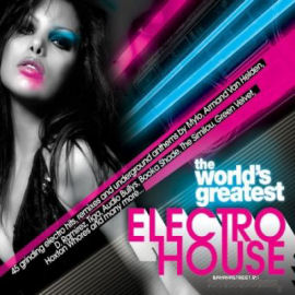 Mylo The Worlds Greatest Electro House (CD1)