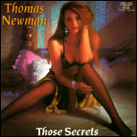 Thomas Newman Those Secrets